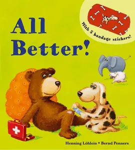 All Better! -- Henning Löhlein, Board Book