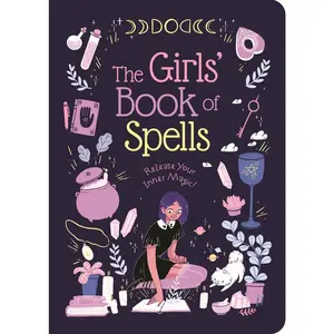 USED-The Girls' Book of Spells: Release Your Inner Magic! by Elliot (Paperback)
