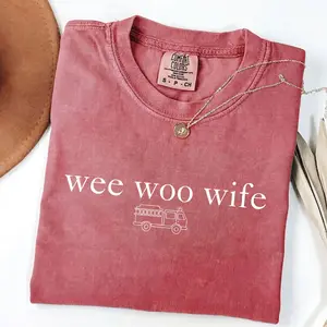 Comfort Colors Firefighter Wife T Shirt, Funny Wife Shirts, Fire Fighter Gift, Firefighter Gifts, Wee Woo Wife Shirt, Sarcastic Shirt For Women, Unisex Casual Graphic T-Shirts
