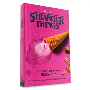 Stranger Things: The Complete Scripts, Season 3 -- The Duffer Brothers, Paperback