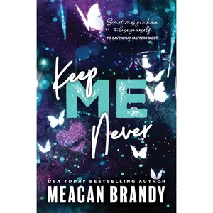 USED-Keep Me Never by Brandy, Meagan (Paperback)