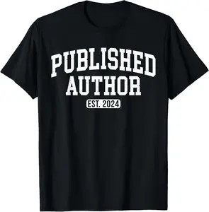 100% cotton Unisex Published Author EST. 2025 New Author Writer Writing T-Shirt