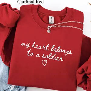 My Heart Belongs to a Soldier Sweatshirt, Army Wife Sweatshirt, Army Girlfriend, Military Spouse Pullover