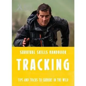 USED-Bear Grylls Survival Skills: Tracking by Bear Grylls (Paperback)