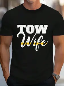 100% Cotton Tow Truck Driver Wrecker Breakdown Recovery - Tow Wife T-Shirt Women's Men's Graphic Tee Crew Neck summer vacation Tops