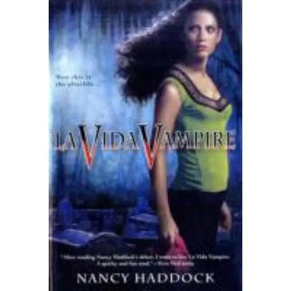 USED Book - La Vida Vampire by Haddock, Nancy (Paperback) - english