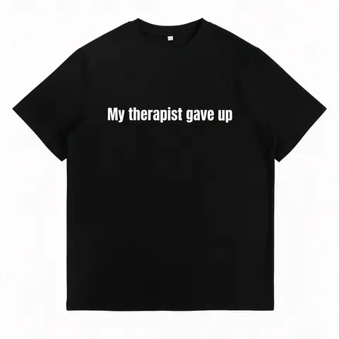 Men's Cotton Seamless Graphic Top - Shortsleeve, Sarcastic Funny "My Therapist Gave Up" Digital Print, Athletic Fit, Round Neck, Lightweight, Foldable, Machine Washable, All-Season Casual T-Shirt