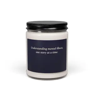Understanding Mental Illness Quote Candle, Soy Candle 9oz | Awareness, Support