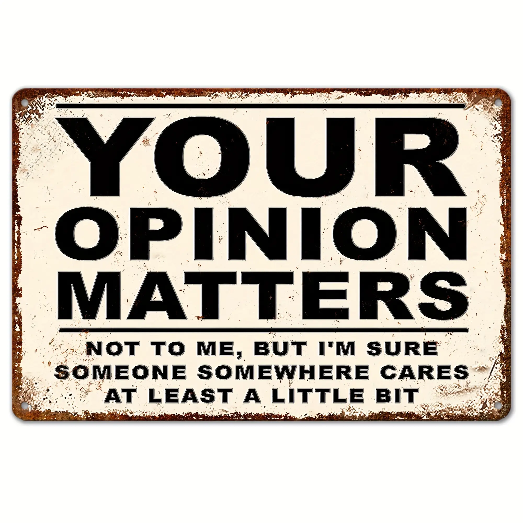 Funny Vintage 2D Flat 1-Count Metal Sign - "Your Opinion Matters" Decorative Wall Decor, 8x12 Durable Tinplate Rustic Art, Mountable for Home Man Cave, Perfect Holiday Gift for Friends & Family, Mount