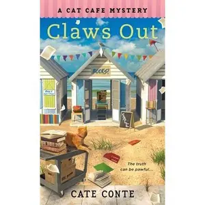 Claws Out: A Cat Cafe Mystery -- Cate Conte - Mass Market Paperbound - [PRE-ORDER]