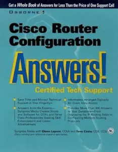 USED-Cisco Router Configuration Answers! Certified Tech Support by Inc. Syngress Media (Paperback)