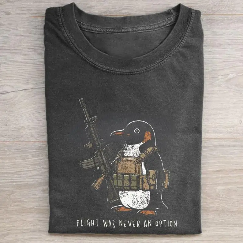 Tactical Penguin Shirt, Flight Was Never An Option Tee, Funny Military Animal Shirt, Armed Penguin Meme T-Shirt, Funny Gift For Him, Her, Unisex Graphic Top Streetwear