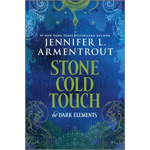 Stone Cold Touch: The Dark Elements by Jennifer L. Armentrout [Paperback Book]