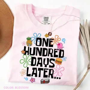 Comfort Colors One Hundred Days Later 100 Days of School Shirt, 100th Day Celebration Graphic Tee, Trendy Teacher Gift