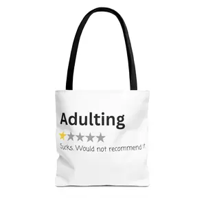 Adulting Tote Bag — Funny "Is Adulting Getting the Best of You?" Reusable Market Tote