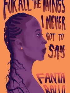 For All The Things I Never Got To Say Paperback