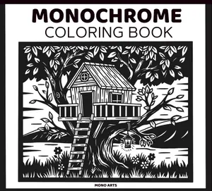 Monochrome Coloring Book for Adults and all ages: 50 diverse illustrations, single-sided to prevent bleed-through. Perfect for quick, relaxing coloring with just one pen (Monochrome Artworks.), Paperback