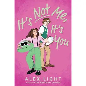 USED-It's Not Me, It's You by Light, Alex (Paperback)