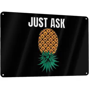 Upside Down Pineapple Metal Sign, 8x12 Inch Metal Wall Art Signs Cover Aluminum for Men/Women/Indoor/Outdoor