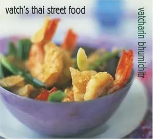 USED-Vatch's Thai Street Food by Vatchar Bhumichitr (Paperback)