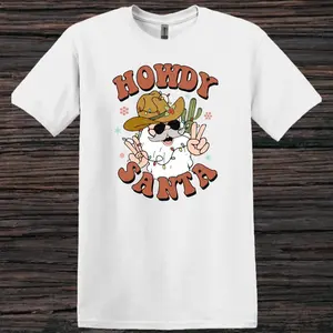 Howdy Santa Shirt Cotton Casual Crew Neck Plain White Christmas Cowboy Tshirt Crewneck Classic Menswear