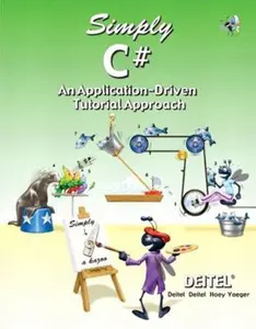 USED-Simply C#: An Application-Driven TM Tutorial Approach by Deitel, Harvey (Paperback)