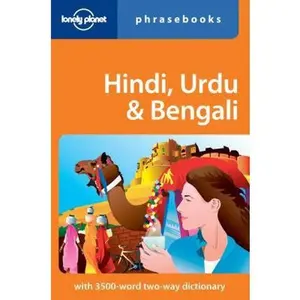 USED-Lonely Planet Hindi, Urdu & Bengali (Lonely Planet Phrasebooks) by Lonely Planet Publications (Unknown)