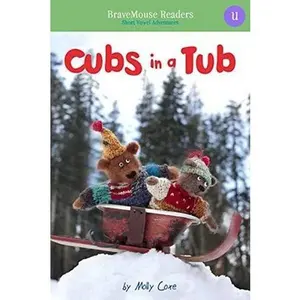 USED-Cubs in a Tub: Short Vowel Adventures (BraveMouse Readers) by Molly Coxe (Paperback)