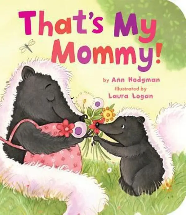 USED-That's My Mommy! by Ann Hodgman (Unknown)