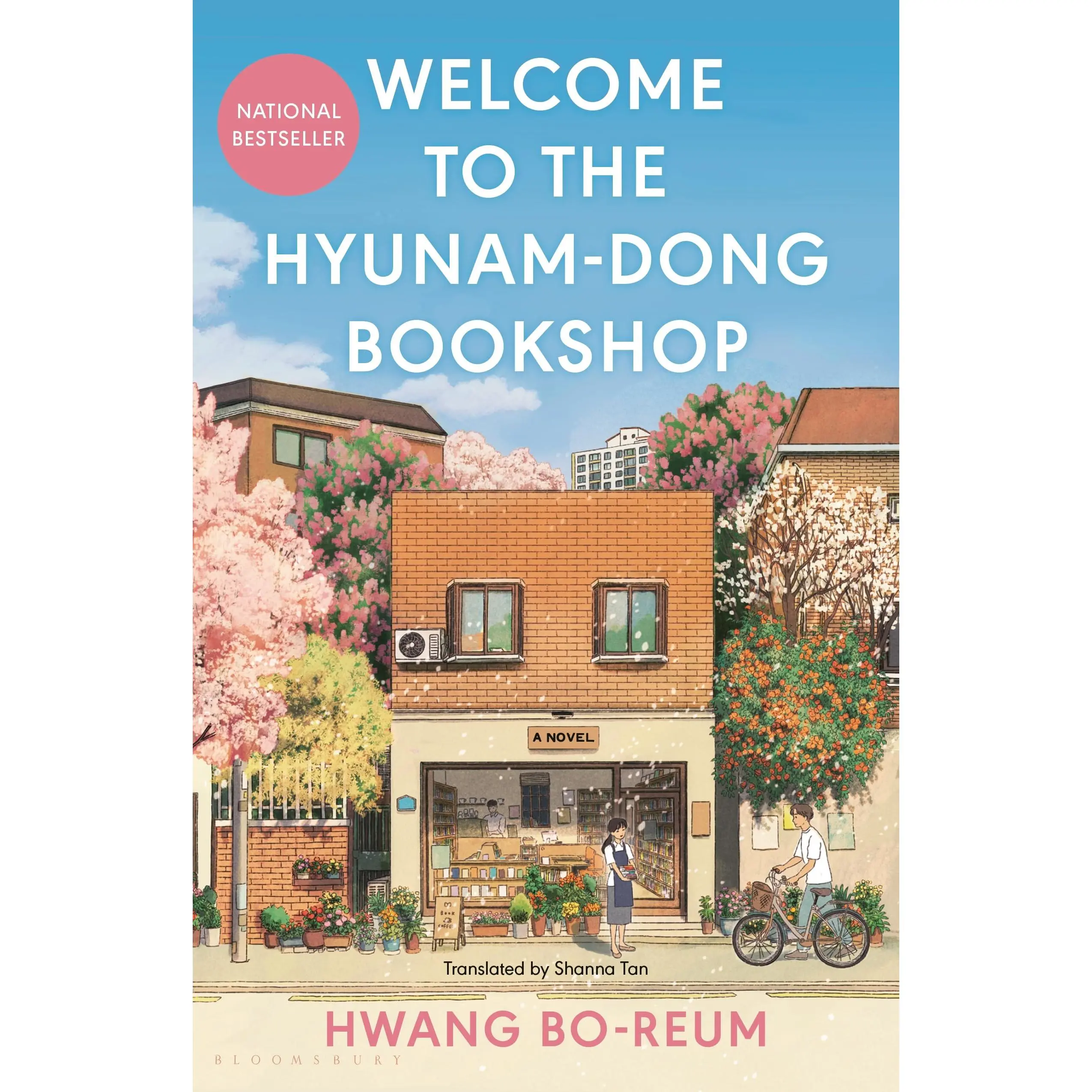 Welcome to the Hyunam-Dong Bookshop: The Heart-Warming Korean Sensation -- Hwang Bo-Reum - Paperback