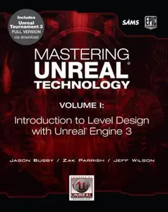 USED-Mastering Unreal Technology: Introduction to Level Design with Unreal Engine 3 by Jason Busby (Paperback)