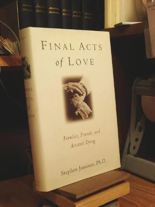 USED-Final Acts of Love by Stephen Jamison (Hardcover)