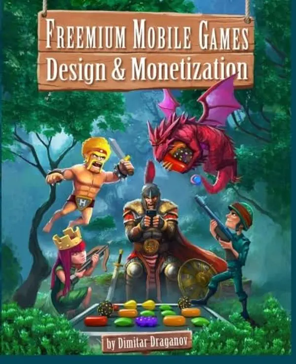 USED-Freemium Mobile Games: Design & Monetization by Mr. Dimitar Dragomirov Draganov (Paperback)