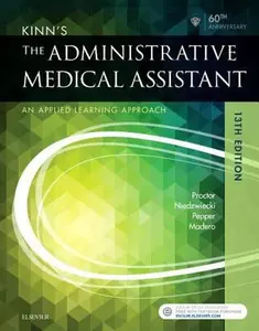 USED-Kinn's the Administrative Medical Assistant: An Applied Learning Approach by Proctor, Deborah B. (Paperback)
