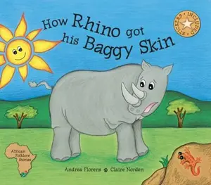 USED-How Rhino got his Baggy Skin by Andrea Florens (Paperback)