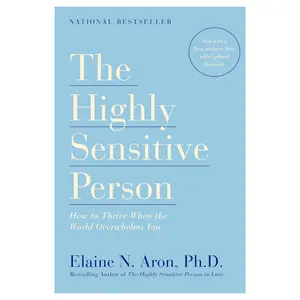 The Highly Sensitive Person  Emotional Sensitivity, Self Care & Personal Growth Guide - Paperback