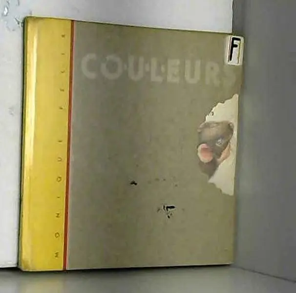 USED-HISTOIRE D'UNE PETITE SOURIS QUI DECOUVRE LES COULEURS by MONIQUE MONIQUE FELIX (Paperback)