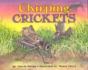 USED-Chirping Crickets (Let's-Read-and-Find-Out Science, Stage 2) by Melvin Berger (Hardcover)