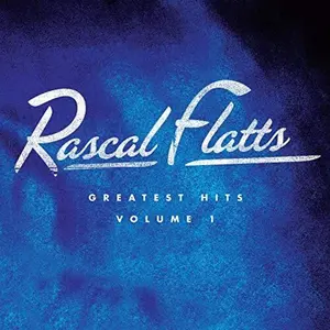 Rascal Flatts - Greatest Hits Volume 1  [VINYL RECORD - LP]