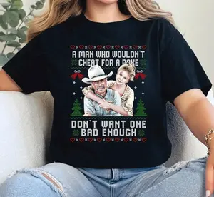 A Man Who Wouldn't Cheat For A Poke Christmas Shirt, Lonesome Dove Shirt, Gus McCrae Shirt, Funny Ugly Christmas Shirt, Cowboy Shirt