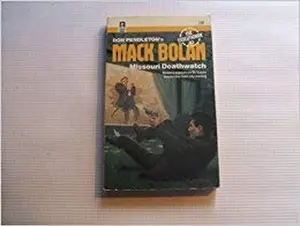 USED-Missouri Deathwatch (Mack Bolan, the Executioner, No 83) by Don Pendleton (Paperback)