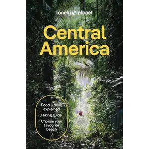Lonely Planet Central America -- Robert Isenberg - Paperback