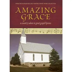 USED-Amazing Grace: A Country Salute to Great Gospel Hymns by John Berry (Hardcover)