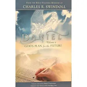 USED-Daniel - God's Plan for the Future - Volume 2 (2) by Charles R. Swindoll (Paperback)