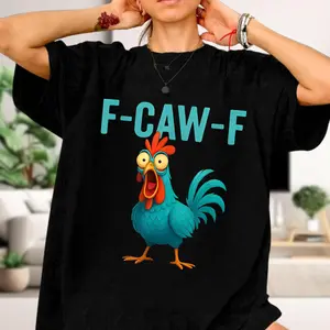 Funny Rooster Chicken Farm Animal Humor Bird Lovers Shirt, F-CAW-F Chicken Humor Shirt, Silly Farm Animal Tee