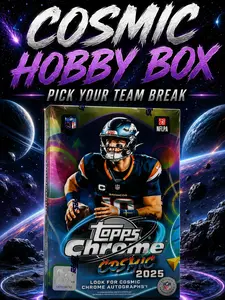 BREAK 1217 7/8: (1) 2025 TOPPS COSMIC CHROME FOOTBALL HOBBY Box Pick Your Team Break PYT