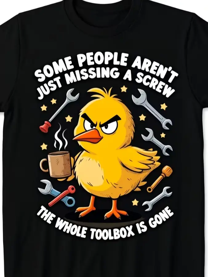 Funny Duck Tshirt Retro Humor Some People Aren'T Just Missing a Screw Novelty Graphic Tee with Quirky Duck Machine Washable Casual Shirt Suitable for Parties Casual Attire2Retro Casual Short-Sleeved T-Shirt with a Round Neck And Printed Pattern Suit