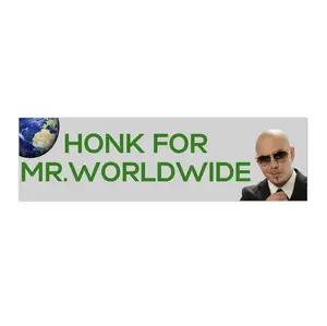 Honk for Mr. Worldwide | Bumper Sticker AND Magnet | Funny Meme Sticker | 8.7'' X 2.7'' | Waterproof Premium Quality