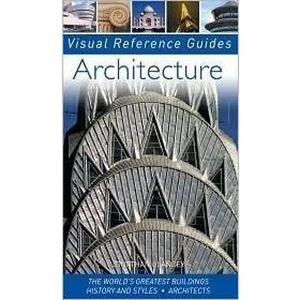 USED Book - Architecture: The World's Greatest Buildings; History and Styles; Architects (Visual Reference Guide by Jonathan Glancey (Paperback) - english
