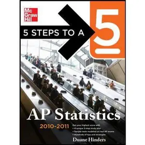 USED-5 Steps to a 5 AP Statistics, 2010-2011 Edition (5 Steps to a 5 on the Advanced Placement Examinations Series) by Duane Hinders (Paperback)
